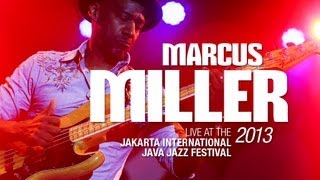 Marcus Miller Live at Java Jazz Festival 2013 [upl. by Neliac]