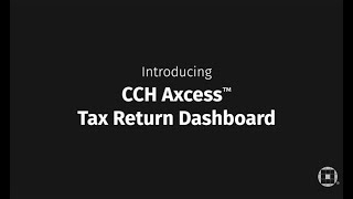 CCH Axcess™ Tax Dashboard Demo [upl. by Owain]