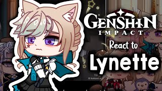 💙 Fontaine react to Lynette’s Backstory 💙  Genshin Reacts  GachaClub [upl. by Urquhart37]