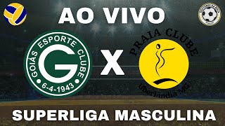 GOIÁS VÔLEI X PRAIA CLUBE AO VIVO  SUPERLIGA MASCULINA 202425  6ª RODADA [upl. by Arul]