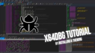 x64dbg Tutorial 1 Installation amp Theming  superblaubeere27 [upl. by Pare]