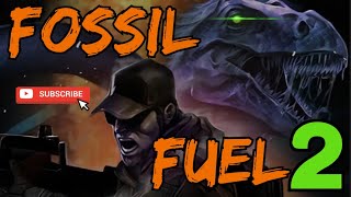 HORROR FOSSIL FUEL 2 Walkthrough JEDi SONDAYS 18GROW TOGETHER RD TO 25K [upl. by Airlia]