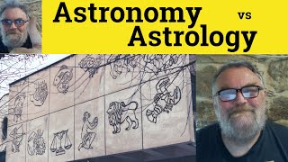 🔵 Astrology vs Astronomy Meaning  Astronomy or Astrology Definition  Astronomy Defined Astrology [upl. by Onileva236]