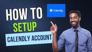 How To Set Up My Calendly Account  NEW WAY [upl. by Einotna]