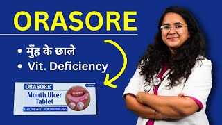 Orasore Kaise Use Kare Usage Dosage Price  Orasore Tablet amp Gel [upl. by Edrahc]