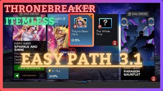 MCOC  EQ 31  Easy Path  ThroneBreaker  SPARKLE AND SHINE  Itemless [upl. by Lucey]