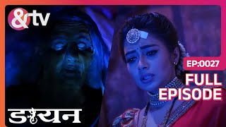 Jhanvi को क्यों मारना चाहती है डायन  16 March 19  Daayan  Full Ep27  Tina Dattaandtvchannel [upl. by Ocihc131]