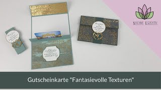 Bastelanleitung Gutscheinkarte quotFantasievolle Texturenquot  Stampin Up Karten basteln [upl. by Eenimod]