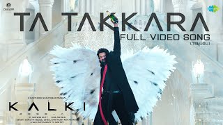 Ta Takkara Telugu  Video Song  Kalki 2898 AD  Prabhas  Disha Patani  Santhosh Narayanan [upl. by Sheila]