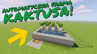 AUTOMATYCZNA farma KAKTUSA  MINECRAFT 114 PORADNIK [upl. by Adrell537]