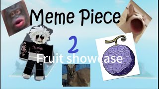 Meme adventure fruit showcase [upl. by Houghton198]