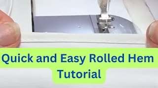 How to Sew a Rolled Hem by machine [upl. by Andrey]