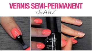 Tuto Vernis SemiPermanent  Comment lappliquer  Comment lenlever [upl. by Rima]