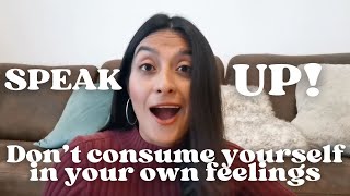 Speak up Coping with your emotionsfeelings improves your life [upl. by Nosle156]