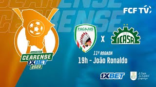 CEARENSE 1XBET 2022  1ª FASE  11ª RODADA  PACAJUS X ICASA  08022022 [upl. by Hazen]