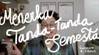 quotSemiotikaquot  Sebuah Studi Tentang Simbol dan Tanda  Kelas Desain Grafis Yord [upl. by Heathcote862]