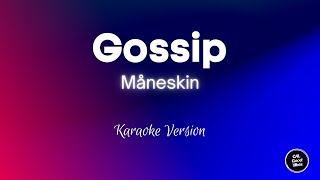 Måneskin  Gossip Karaoke [upl. by Atiekal]