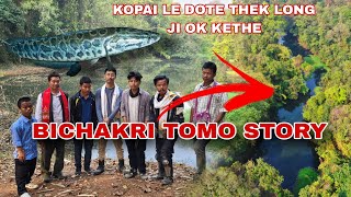 BICHAKRI TOMO  STORY  KOPAI DOTE OK KETHE THEK KANGLONGJI 😱  KARBI ANGLONG  THE SACRED POND [upl. by Seema]