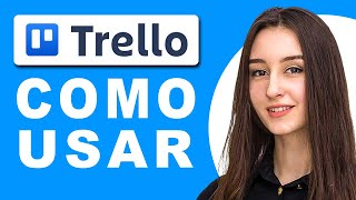 Como Usar Trello 2024 Para Principiantes en Español [upl. by Ciprian]