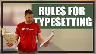 How Does Typesetting Work amp The 10 Rules of Typesetting [upl. by Inttirb]