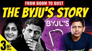 BYJUS  Lessons from Stunning Rise amp Dramatic Collapse of Indias Biggest Unicorn  Akash Banerjee [upl. by Cacilie]