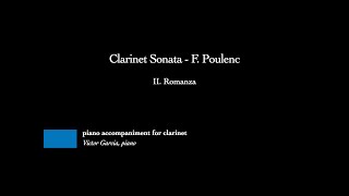 Clarinet Sonata  II Romanza  F Poulenc PIANO ACCOMPANIMENT FOR CLARINET [upl. by Anayia]