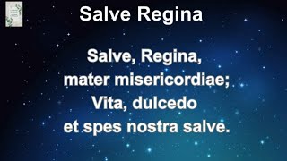 Salve Regina Lyrics [upl. by Greeley]