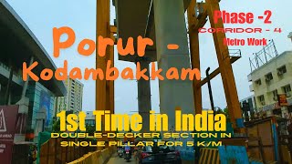 Porur to Kodambakkam Chennai Metro phase 2  Latest news  Corridor 4  August 2024 [upl. by Cindra]