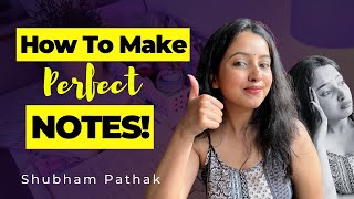 HOW TO MAKE NOTES  Smart Study Tips  Class 10  Class 11  Class 9  Shubham Pathak [upl. by Denoting]