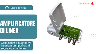 Amplificatore di linea per impianti di antenna TV  Ripetitore di segnale [upl. by Crenshaw]