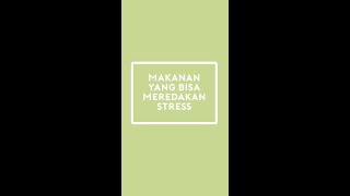 Makanan dan Minuman Penghilang Stres Shorts [upl. by Aihsena]