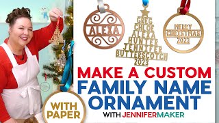 How To Make A Custom Family Name Ornament With Cricut [upl. by Eelaroc613]