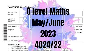 O Level Maths D Paper 2 402422 MayJune 2023 [upl. by Faso961]