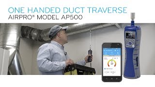 How To Perform A One Handed Duct Traverse Using AirPro Model AP500 [upl. by Konikow]