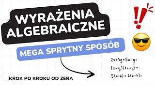 Mega sprytny sposób na wyrażenia algebraiczne Nauczę Cię ich w 2 minuty 😀🤩 [upl. by Brenna]