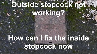 Stopcock Not Working Outside stopcock not working [upl. by Ojaras]