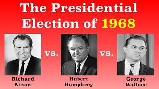 The American Presidential Election of 1968 [upl. by Enelyw]