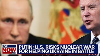 Putin warns of nuclear war risk if US helps Ukraine in war with Russia  LiveNOW from FOX [upl. by Behah]