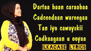 Nimco Liina Hees Cusub Caraabo Lyrics 2018 [upl. by Omissam530]