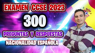 ✅ EXAMEN CCSE 2023 📝 Prueba de Nacionalidad Española 🇪🇸 300 PREGUNTAS CON RESPUESTAS DEL MANUAL ⏰ [upl. by Lili]