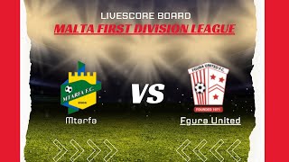 Mtarfa VS Fgura United Malta First Division League LIVESCORE [upl. by Okwu]