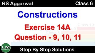 Constructions  Class 6 Exercise 14A Question 9  11  RS Aggarwal  Learn Maths [upl. by Nnylaehs657]