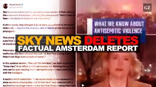 Why did Sky News delete factual Amsterdam report [upl. by Rickert]