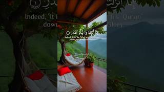 STOP Feeling Bored and LISTEN to Surat AlQadr ytshorts surahqadar [upl. by Etteniotnna15]