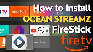 How to Download and Install Ocean Streamz TV on FireStick 2024 [upl. by Lawtun]