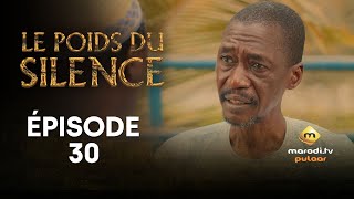 Série  Le Poids du Silence  Saison 1  Épisode 30 VOSTFR [upl. by Novaat856]