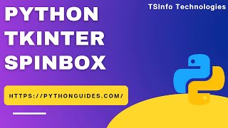 Python Tkinter Spinbox  How to use Tkinter Spinbox  Spinbox in Python Tkinter [upl. by Auginahs]