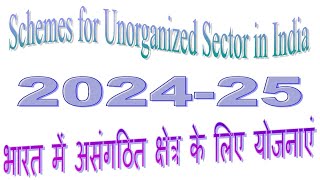 Important Government Schemes 2024 Schemes for Unorganized Sector in India  Imp Govt Schemes [upl. by Kecaj295]