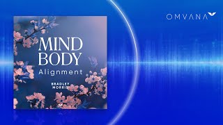 Guided Meditation For MindBody Alignment  Omvana by Mindvalley [upl. by Asiulana75]