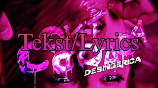 Desinger Cokolada TekstLyrics [upl. by Nnylahs550]